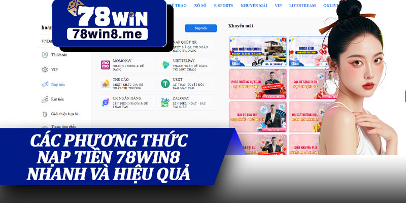 Các Phương Thức Nạp Tiền 78win8 Nhanh Và Hiệu Quả