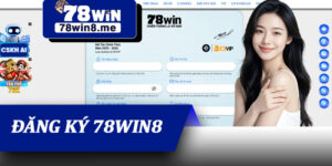 Đăng Ký 78win8