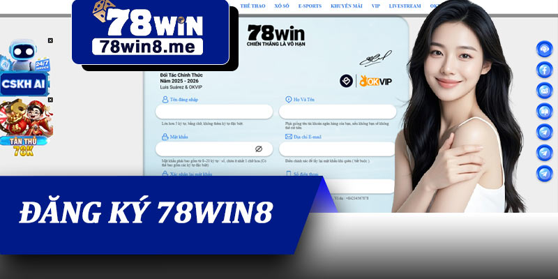 Đăng Ký 78win8